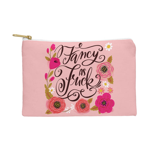 CynthiaF Pretty Sweary Fancy as Fuck Pouch