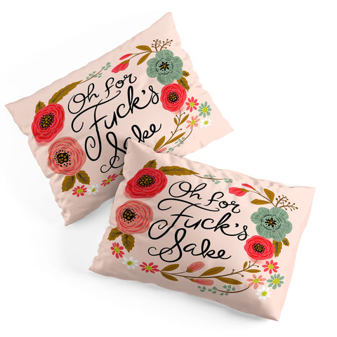 CynthiaF Pretty Sweary Oh FFS Pillow Shams