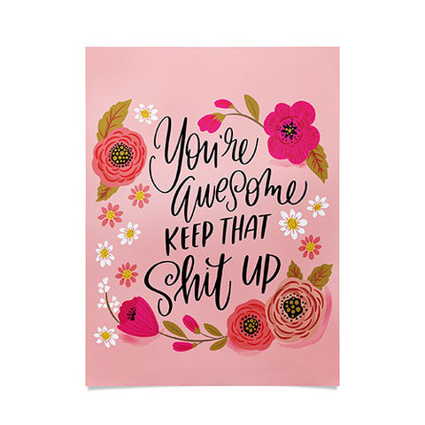 CynthiaF Pretty Sweary Youre Awesome Ke Poster