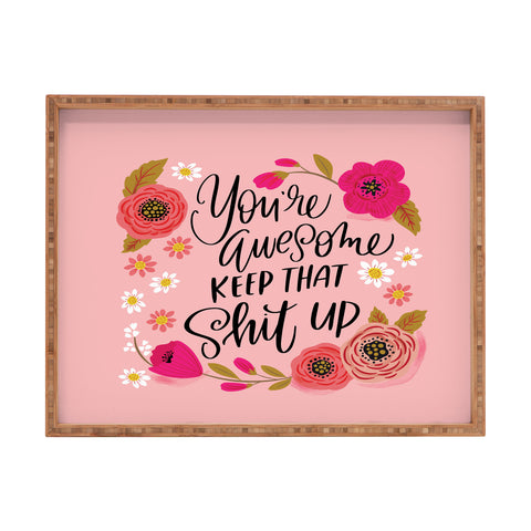 CynthiaF Pretty Sweary Youre Awesome Ke Rectangular Tray