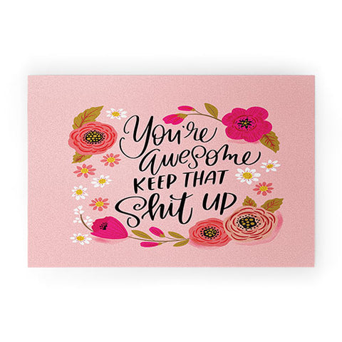 CynthiaF Pretty Sweary Youre Awesome Ke Welcome Mat