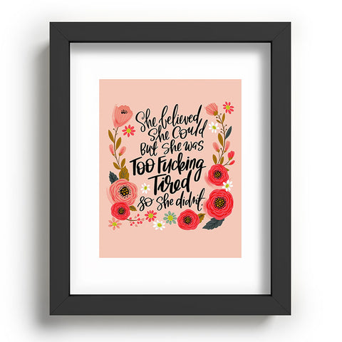 CynthiaF She Was Too Fucking Tired Recessed Framing Rectangle