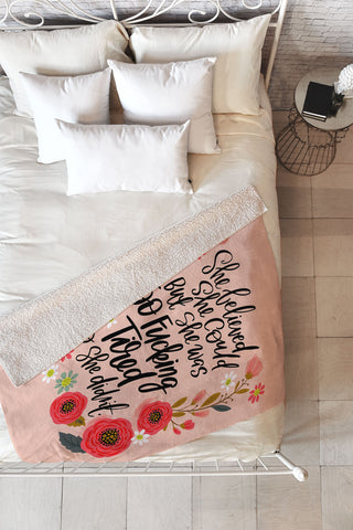 CynthiaF She Was Too Fucking Tired Fleece Throw Blanket