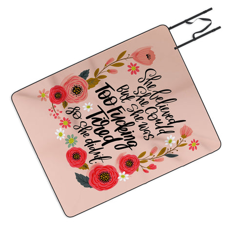 CynthiaF She Was Too Fucking Tired Picnic Blanket