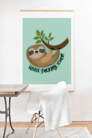 CynthiaF Sloth says Whatfuckingever Art Print And Hanger