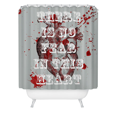 DarkIslandCity No Fear In This Heart Shower Curtain