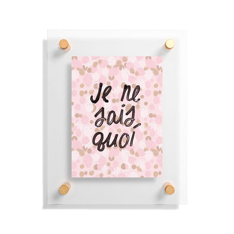 Dash and Ash Je ne sais quoi Pink Floating Acrylic Print