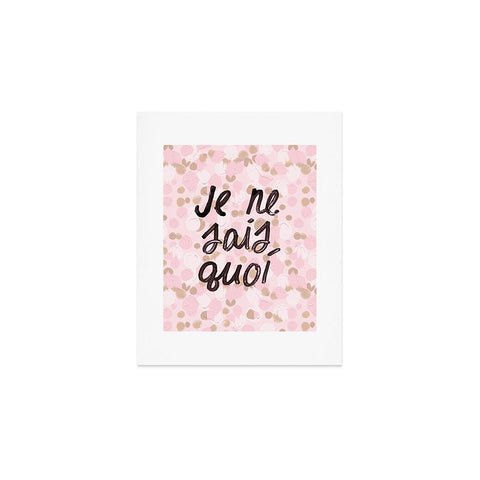 Dash and Ash Je ne sais quoi Pink Art Print