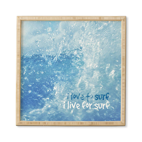 Deb Haugen Live For Surf Framed Wall Art