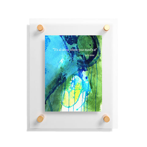 Deb Haugen Slater Quote Floating Acrylic Print