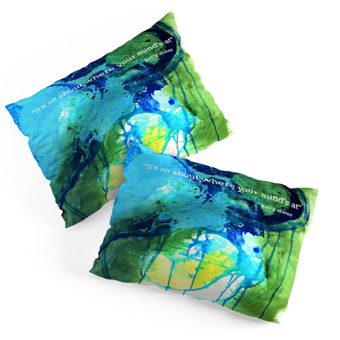 Deb Haugen Slater Quote Pillow Shams