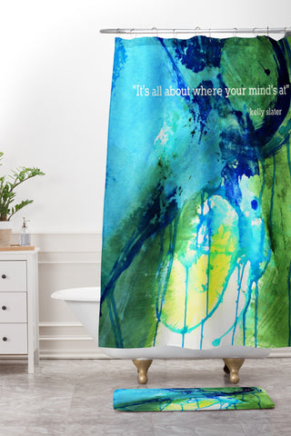 Deb Haugen Slater Quote Shower Curtain And Mat