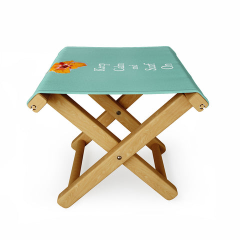 Deb Haugen Stay Calm Folding Stool