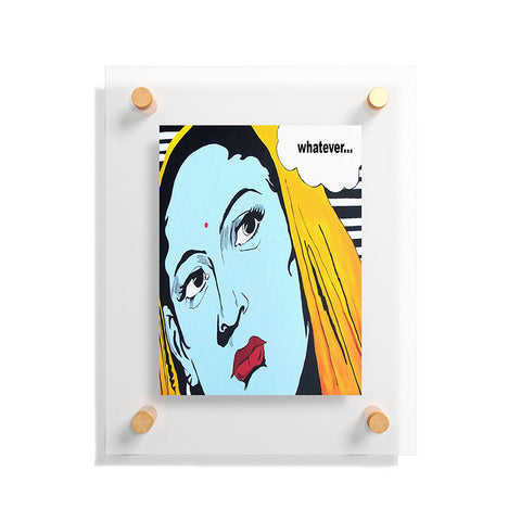 Deb Haugen Whatever Floating Acrylic Print