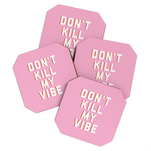 DirtyAngelFace Dont Kill My Vibe Coaster Set