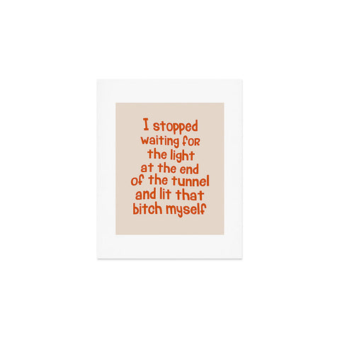 DirtyAngelFace I Stopped Waiting for the Light Art Print