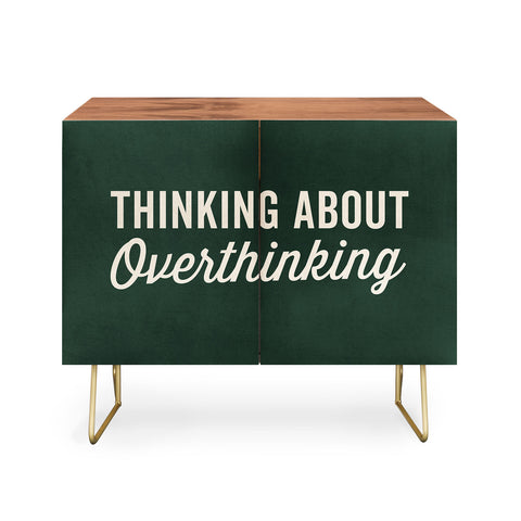 DirtyAngelFace Thinking About Overthinking Credenza
