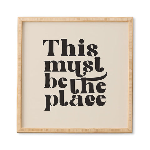 DirtyAngelFace This Must Be The Place I Framed Wall Art