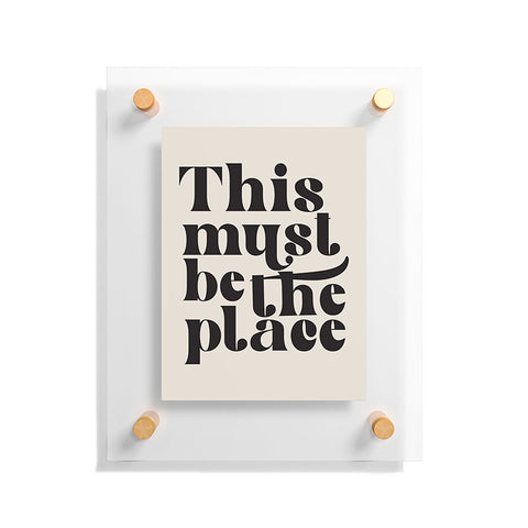 DirtyAngelFace This Must Be The Place I Floating Acrylic Print