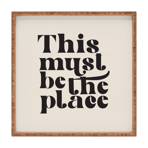 DirtyAngelFace This Must Be The Place I Square Tray