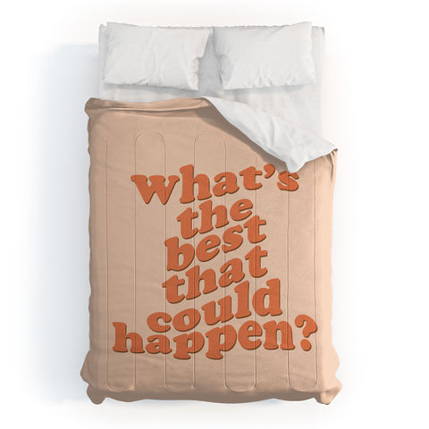 DirtyAngelFace Whats The Best That Could Happen Comforter