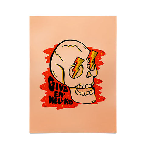 Doodle By Meg Give Em Hell I Poster