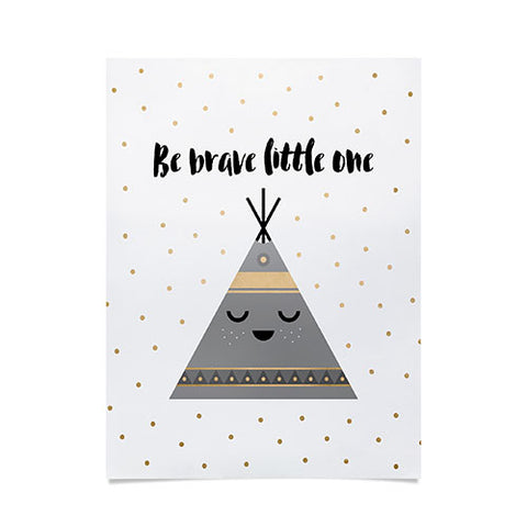 Elisabeth Fredriksson Be Brave Little One Poster