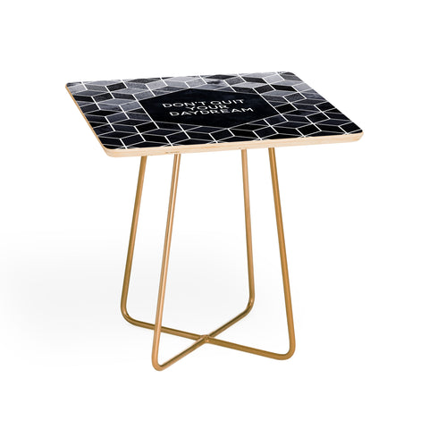 Elisabeth Fredriksson Dont Quit Your Daydream Side Table