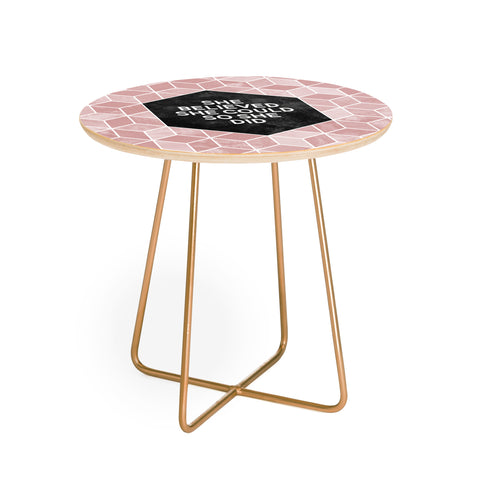 Elisabeth Fredriksson She Believed She Could Pink Round Side Table