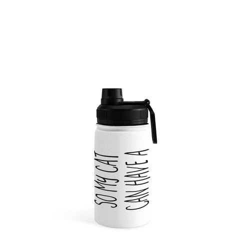 EnvyArt Cat Better Life Water Bottle