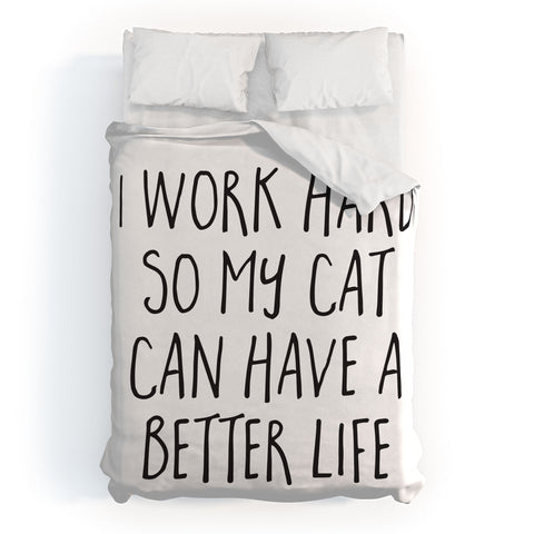 EnvyArt Cat Better Life Duvet Cover