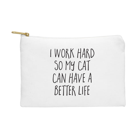 EnvyArt Cat Better Life Pouch