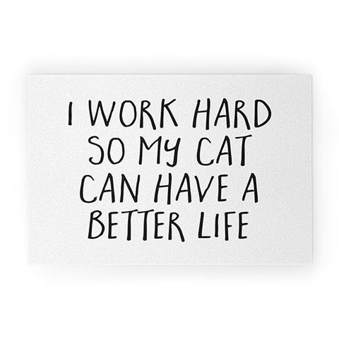 EnvyArt Cat Better Life Welcome Mat