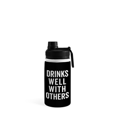 EnvyArt Drinks Well With Others Water Bottle