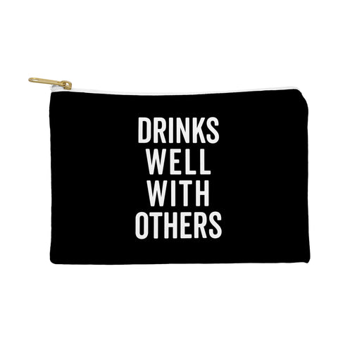 EnvyArt Drinks Well With Others Pouch