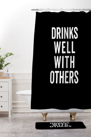 EnvyArt Drinks Well With Others Shower Curtain And Mat