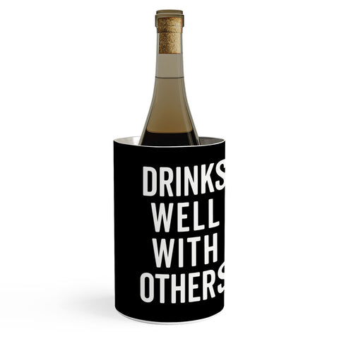 EnvyArt Drinks Well With Others Wine Chiller