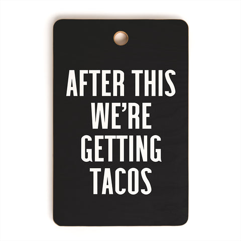 EnvyArt Getting Tacos Cutting Board Rectangle