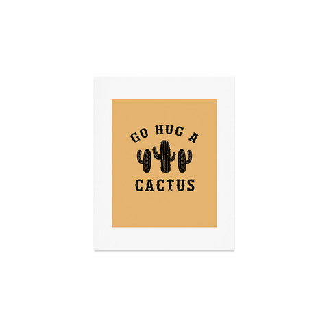 EnvyArt Hug A Cactus Art Print