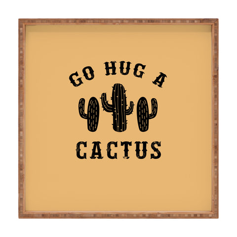 EnvyArt Hug A Cactus Square Tray