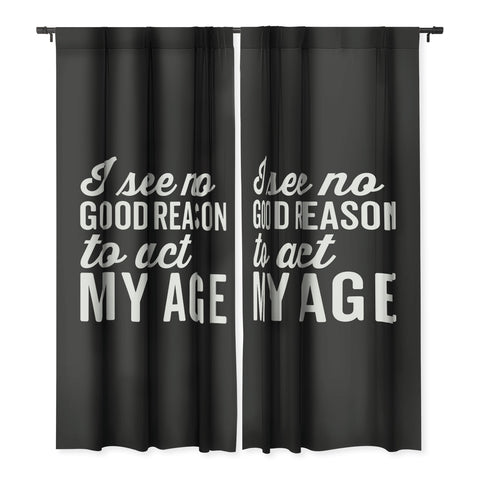 EnvyArt Reason Act My Age Blackout Non Repeat