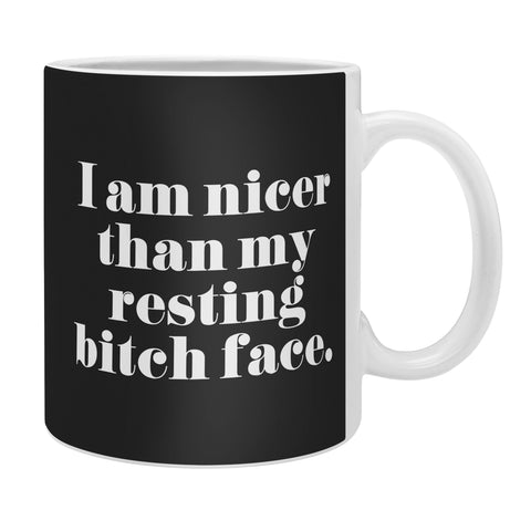 EnvyArt Resting Bitch Face Coffee Mug