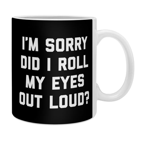 EnvyArt Roll My Eyes Coffee Mug