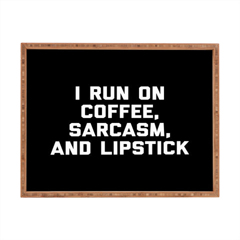 EnvyArt Run Coffee Sarcasm Lipstick Rectangular Tray