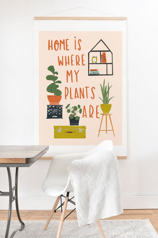 Erika Stallworth Home is Where My Plants Are I Art Print And Hanger