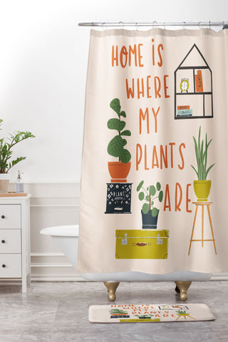 Erika Stallworth Home is Where My Plants Are I Shower Curtain And Mat