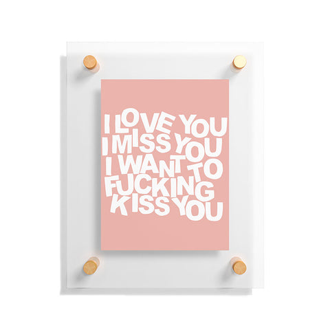 Fimbis I Want To Kiss You Floating Acrylic Print
