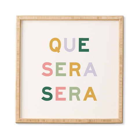 Fimbis Que Sera Sera Framed Wall Art