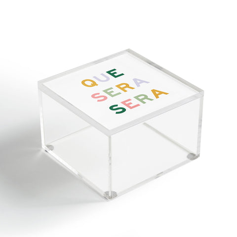 Fimbis Que Sera Sera Acrylic Box