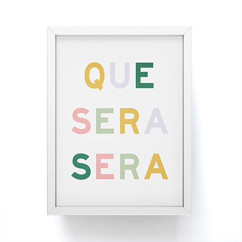 Fimbis Que Sera Sera Framed Mini Art Print